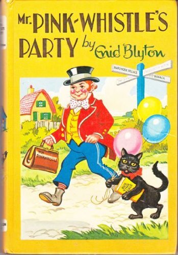 Pink whistle s party - mr., pink-whistle's